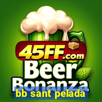 bb sant pelada